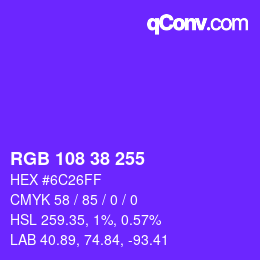 カラーコード: RGB 108 38 255 | qconv.com
