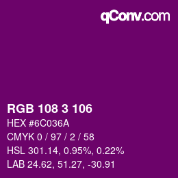カラーコード: RGB 108 3 106 | qconv.com