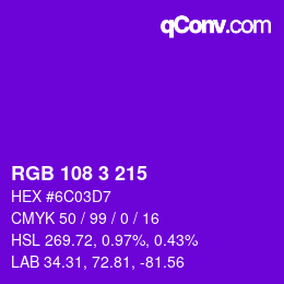 Color code: RGB 108 3 215 | qconv.com