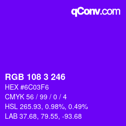Color code: RGB 108 3 246 | qconv.com