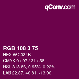 カラーコード: RGB 108 3 75 | qconv.com