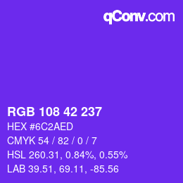 Color code: RGB 108 42 237 | qconv.com