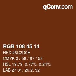 カラーコード: RGB 108 45 14 | qconv.com