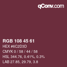颜色代码: RGB 108 45 61 | qconv.com
