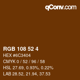 Farbcode: RGB 108 52 4 | qconv.com