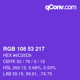 颜色代码: RGB 108 53 217 | qconv.com