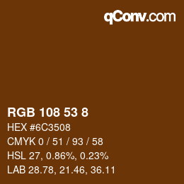 Color code: RGB 108 53 8 | qconv.com