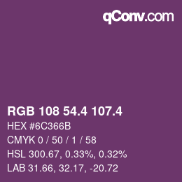 カラーコード: RGB 108 54.4 107.4 | qconv.com