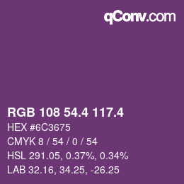 カラーコード: RGB 108 54.4 117.4 | qconv.com