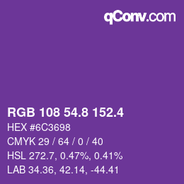 カラーコード: RGB 108 54.8 152.4 | qconv.com