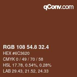 カラーコード: RGB 108 54.8 32.4 | qconv.com