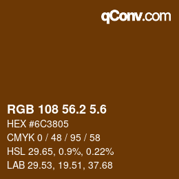 カラーコード: RGB 108 56.2 5.6 | qconv.com