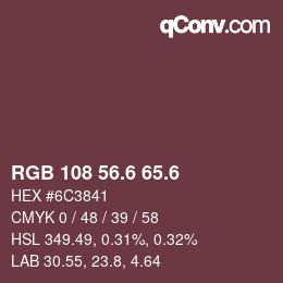 カラーコード: RGB 108 56.6 65.6 | qconv.com