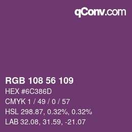 Farbcode: RGB 108 56 109 | qconv.com