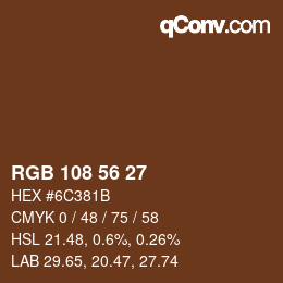 Color code: RGB 108 56 27 | qconv.com