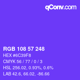 Color code: RGB 108 57 248 | qconv.com