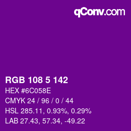 Color code: RGB 108 5 142 | qconv.com