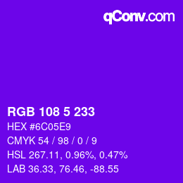 Color code: RGB 108 5 233 | qconv.com