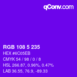 Color code: RGB 108 5 235 | qconv.com