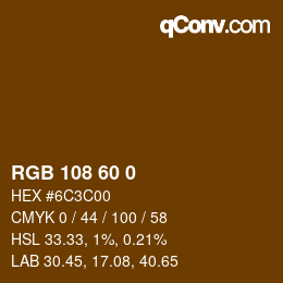 カラーコード: RGB 108 60 0 | qconv.com
