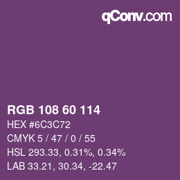 カラーコード: RGB 108 60 114 | qconv.com