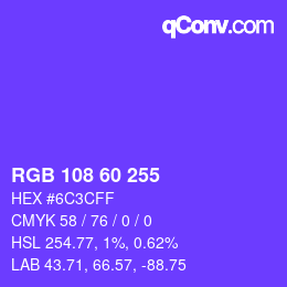 Color code: RGB 108 60 255 | qconv.com
