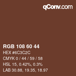 カラーコード: RGB 108 60 44 | qconv.com