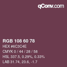 カラーコード: RGB 108 60 78 | qconv.com