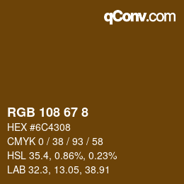 Color code: RGB 108 67 8 | qconv.com