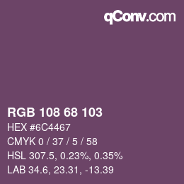 Color code: RGB 108 68 103 | qconv.com