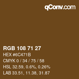 Color code: RGB 108 71 27 | qconv.com