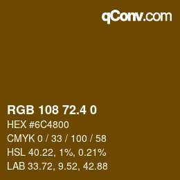 カラーコード: RGB 108 72.4 0 | qconv.com
