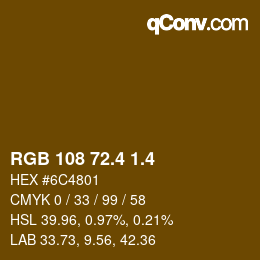 カラーコード: RGB 108 72.4 1.4 | qconv.com