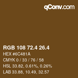 カラーコード: RGB 108 72.4 26.4 | qconv.com