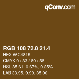 カラーコード: RGB 108 72.8 21.4 | qconv.com