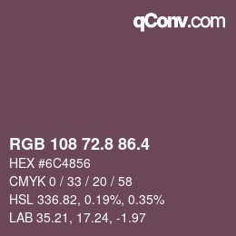カラーコード: RGB 108 72.8 86.4 | qconv.com