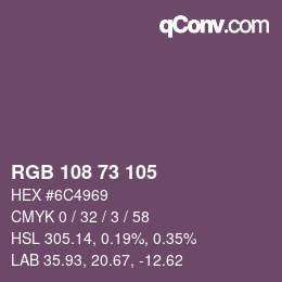 カラーコード: RGB 108 73 105 | qconv.com