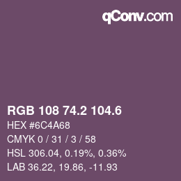 カラーコード: RGB 108 74.2 104.6 | qconv.com