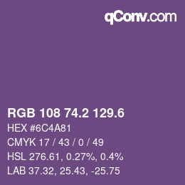 カラーコード: RGB 108 74.2 129.6 | qconv.com