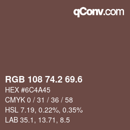 カラーコード: RGB 108 74.2 69.6 | qconv.com