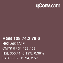 カラーコード: RGB 108 74.2 79.6 | qconv.com