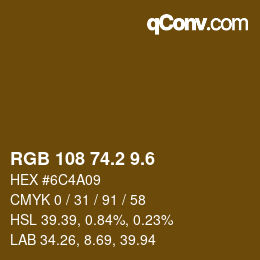 カラーコード: RGB 108 74.2 9.6 | qconv.com