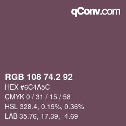カラーコード: RGB 108 74.2 92 | qconv.com