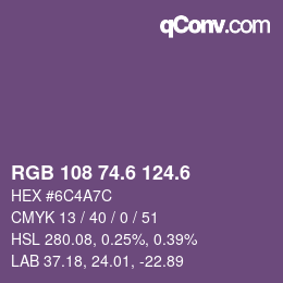 カラーコード: RGB 108 74.6 124.6 | qconv.com