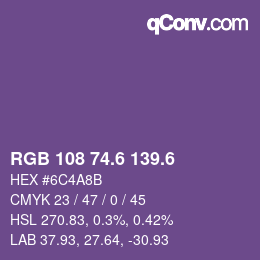 カラーコード: RGB 108 74.6 139.6 | qconv.com