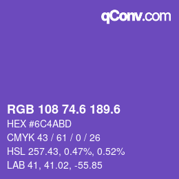 カラーコード: RGB 108 74.6 189.6 | qconv.com