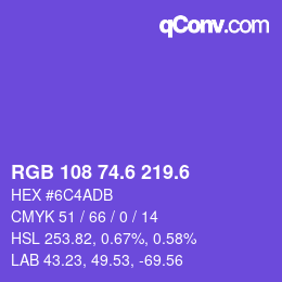 カラーコード: RGB 108 74.6 219.6 | qconv.com