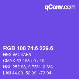カラーコード: RGB 108 74.6 229.6 | qconv.com