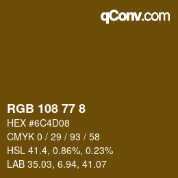 Color code: RGB 108 77 8 | qconv.com