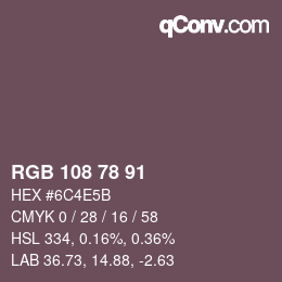 Color code: RGB 108 78 91 | qconv.com